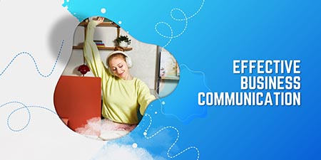 Effective Business Communication